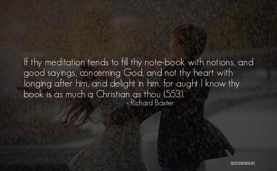 Baxter Quotes By Richard Baxter