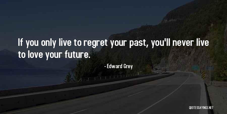 Baya Quotes By Edward Grey Baya Quotes By Edward Grey