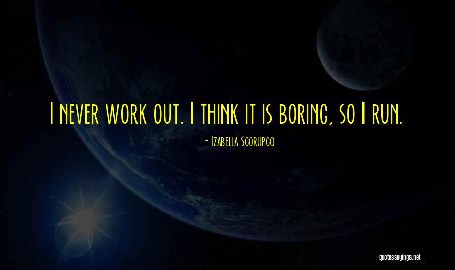 Baya Quotes By Izabella Scorupco Baya Quotes By Izabella Scorupco