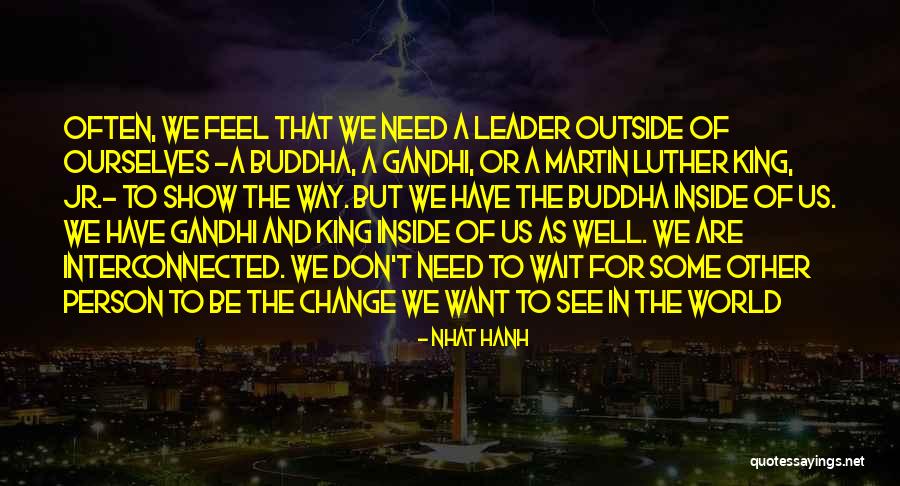 Bayang Karerista Quotes By Nhat Hanh Bayang Karerista Quotes By Nhat Hanh