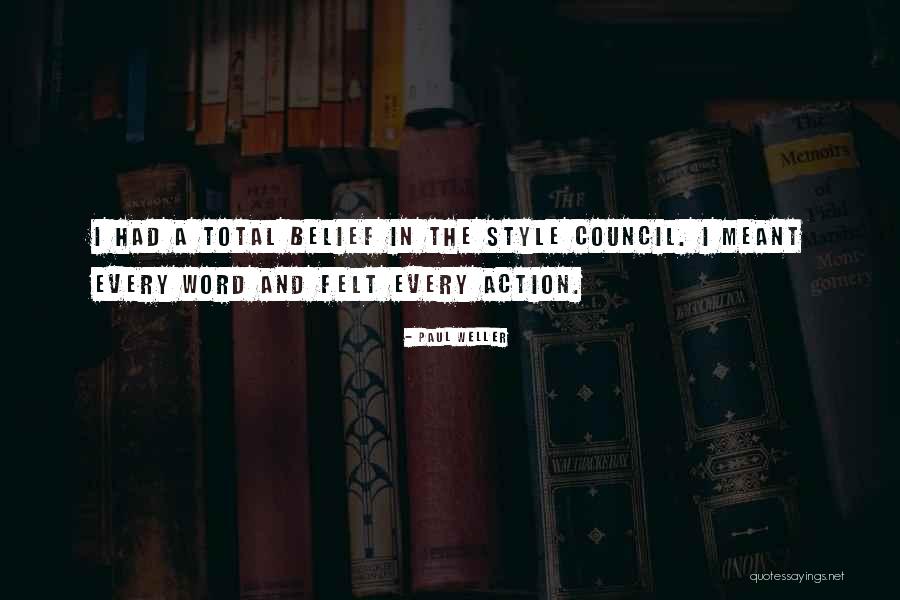 Bayangan Yang Quotes By Paul Weller Bayangan Yang Quotes By Paul Weller