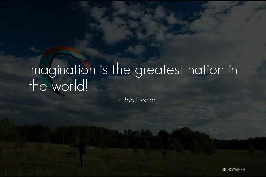 Bayaning 3rd World Quotes By Bob Proctor