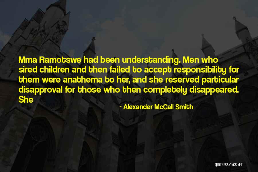 Bayanlarda Quotes By Alexander McCall Smith Bayanlarda Quotes By Alexander McCall Smith