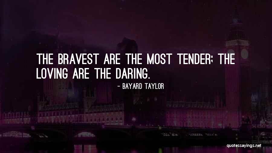 Bayard Quotes By Bayard Taylor Bayard Quotes By Bayard Taylor