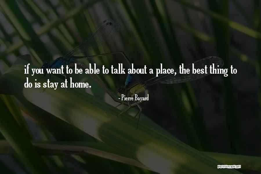 Bayard Quotes By Pierre Bayard Bayard Quotes By Pierre Bayard