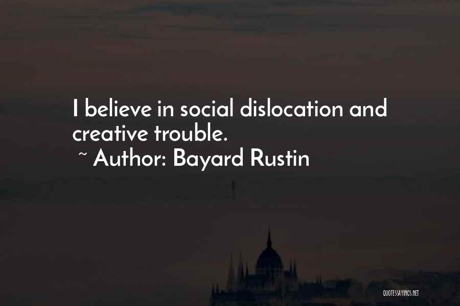 Bayard Rustin Quotes 584599