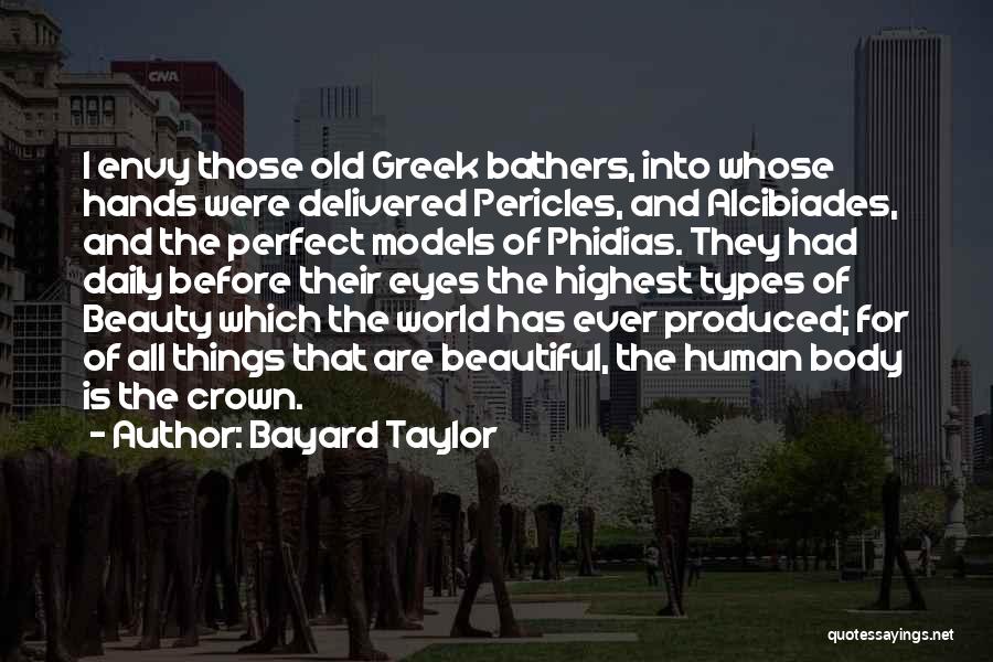 Bayard Taylor Quotes 1369720