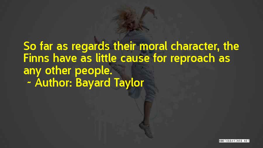 Bayard Taylor Quotes 1409227