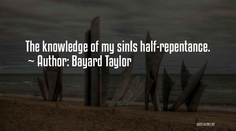 Bayard Taylor Quotes 1457942