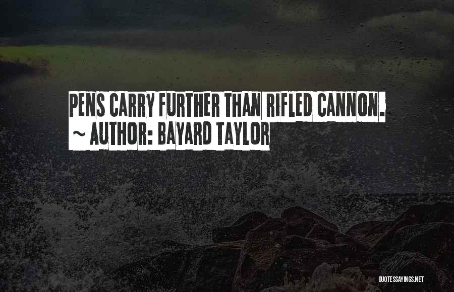 Bayard Taylor Quotes 154894