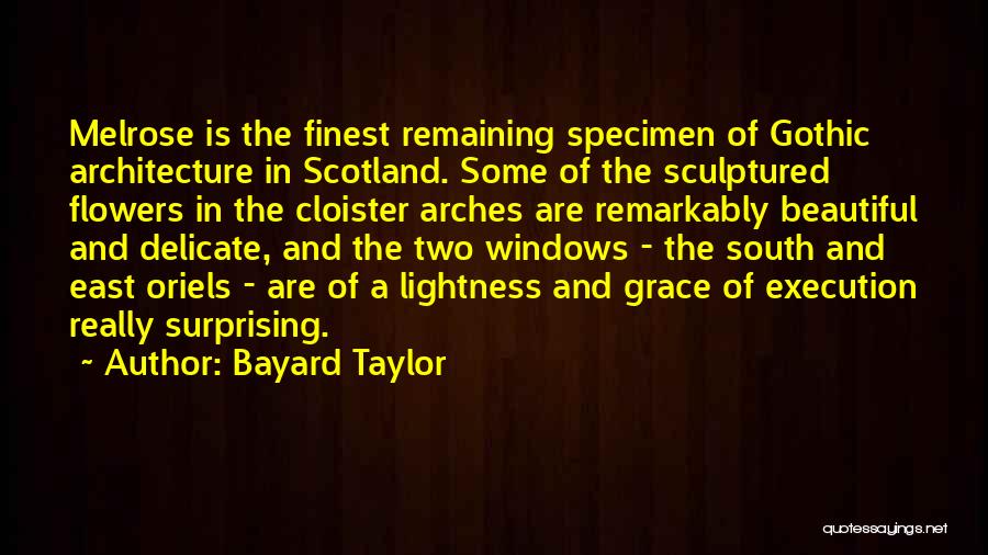 Bayard Taylor Quotes 1773145