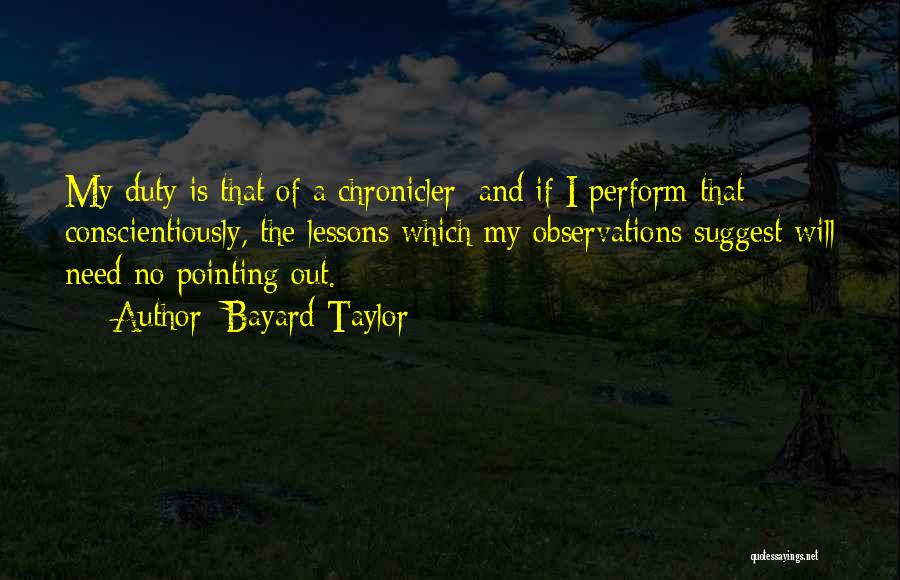 Bayard Taylor Quotes 2169185