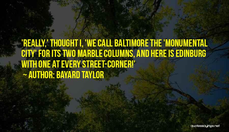Bayard Taylor Quotes 521145