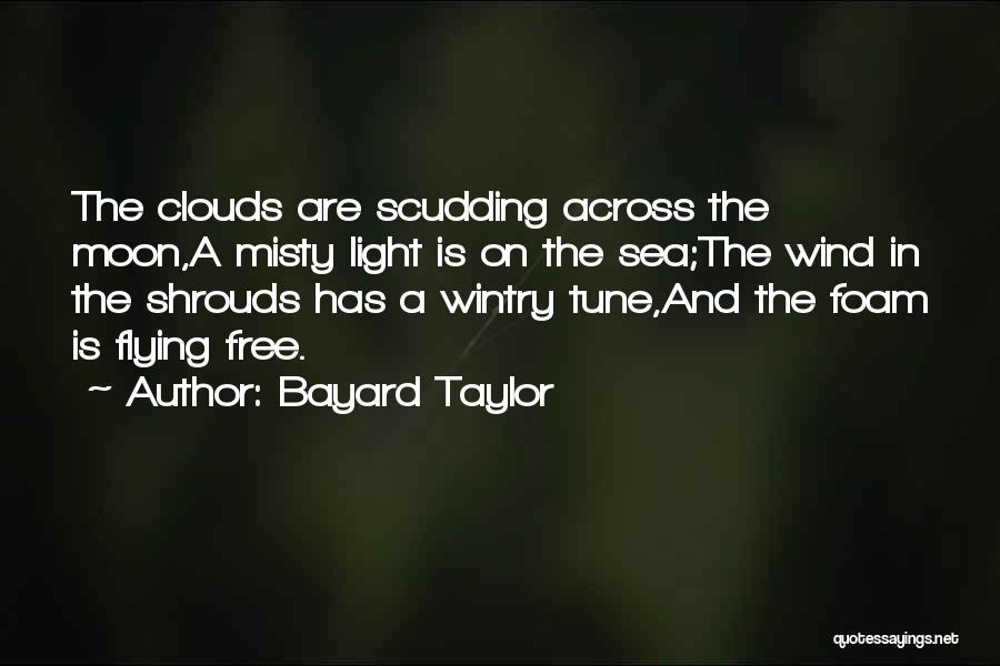 Bayard Taylor Quotes 553942