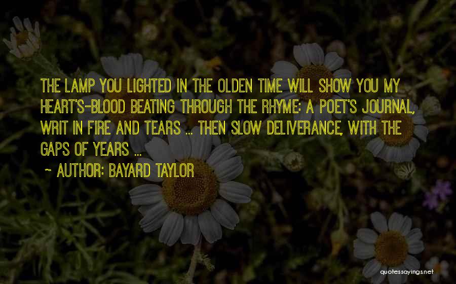 Bayard Taylor Quotes 655777