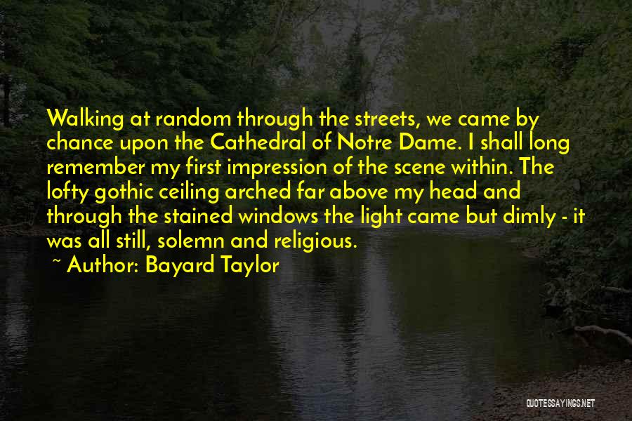 Bayard Taylor Quotes 699589