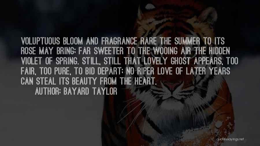 Bayard Taylor Quotes 750040