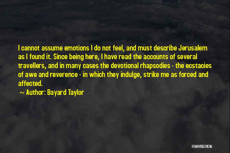 Bayard Taylor Quotes 965927