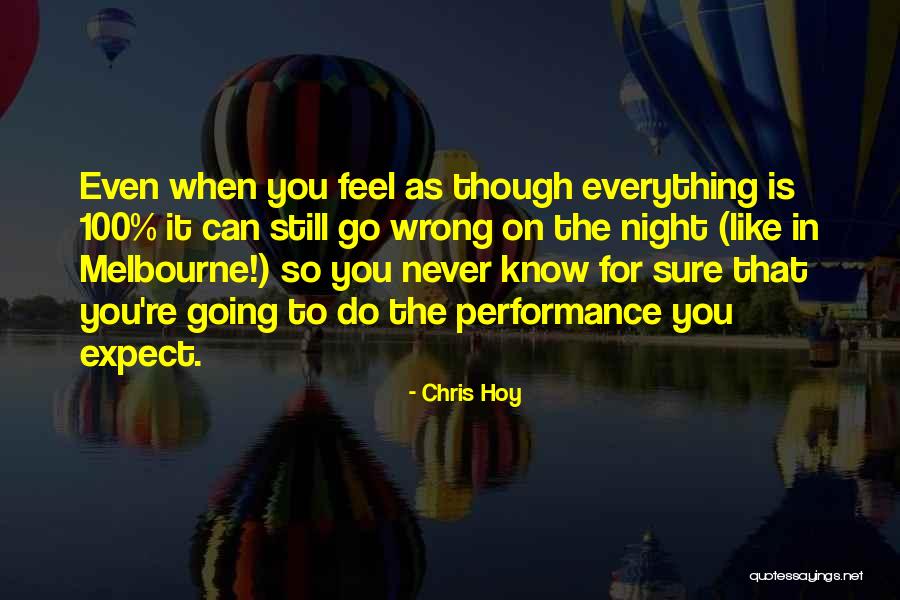 Bayardo Payan Quotes By Chris Hoy Bayardo Payan Quotes By Chris Hoy