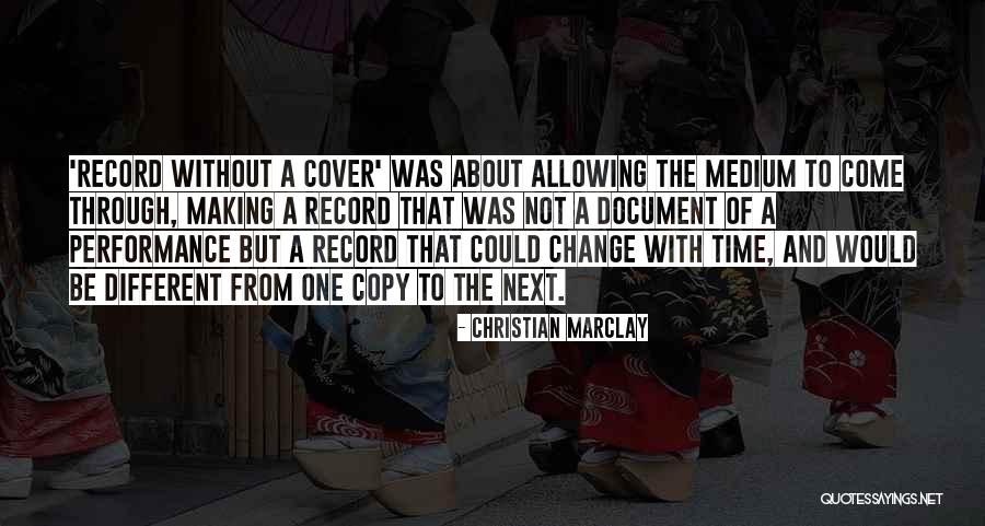 Bayardo Payan Quotes By Christian Marclay Bayardo Payan Quotes By Christian Marclay
