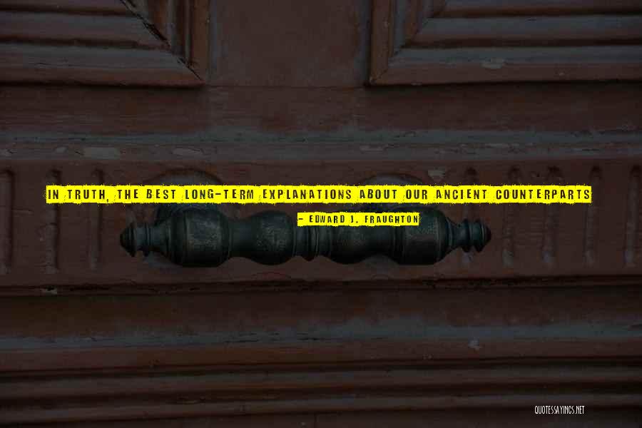 Bayarri Apellido Quotes By Edward J. Fraughton Bayarri Apellido Quotes By Edward J. Fraughton