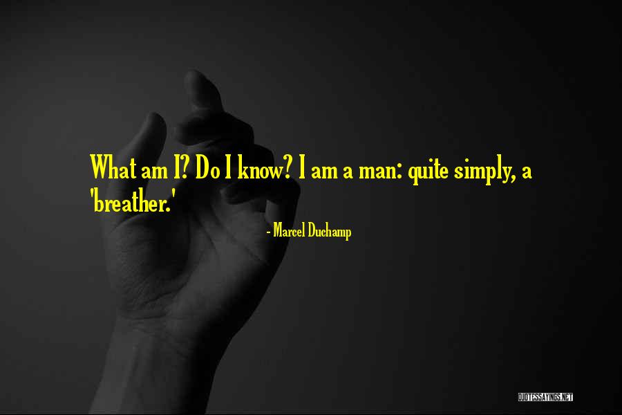 Bayasgalan Duuchin Quotes By Marcel Duchamp Bayasgalan Duuchin Quotes By Marcel Duchamp
