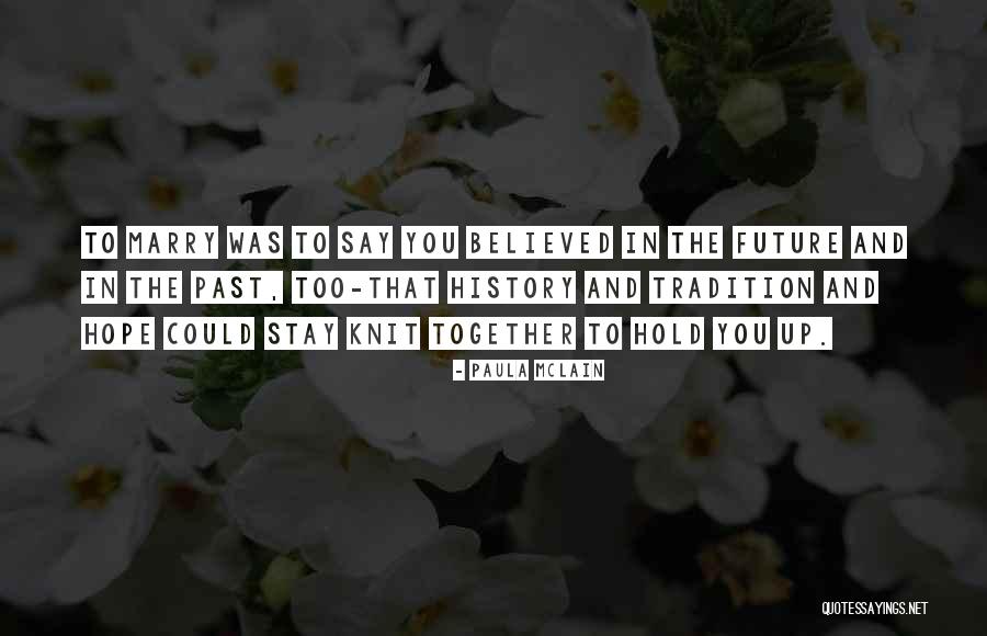 Bayat Ekmekle Quotes By Paula McLain Bayat Ekmekle Quotes By Paula McLain