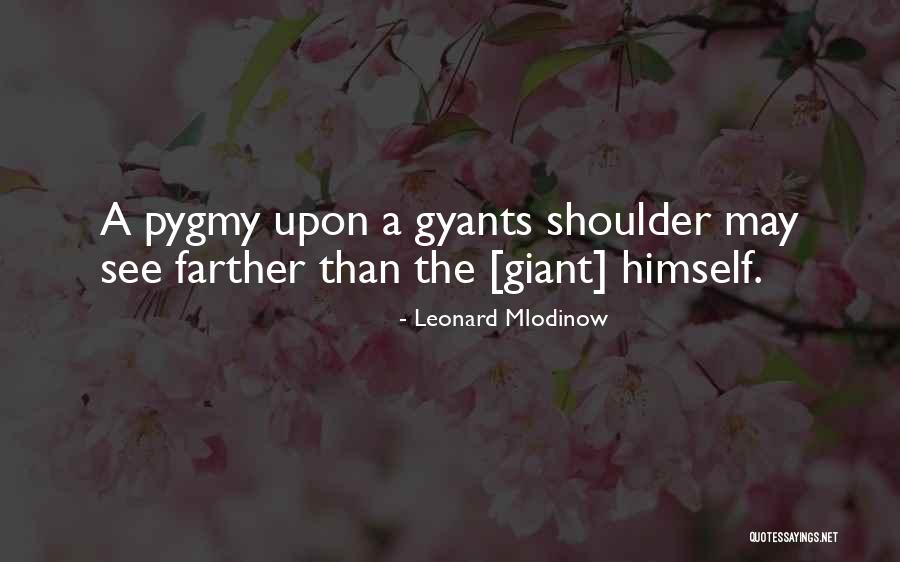 Baydari Quotes By Leonard Mlodinow Baydari Quotes By Leonard Mlodinow