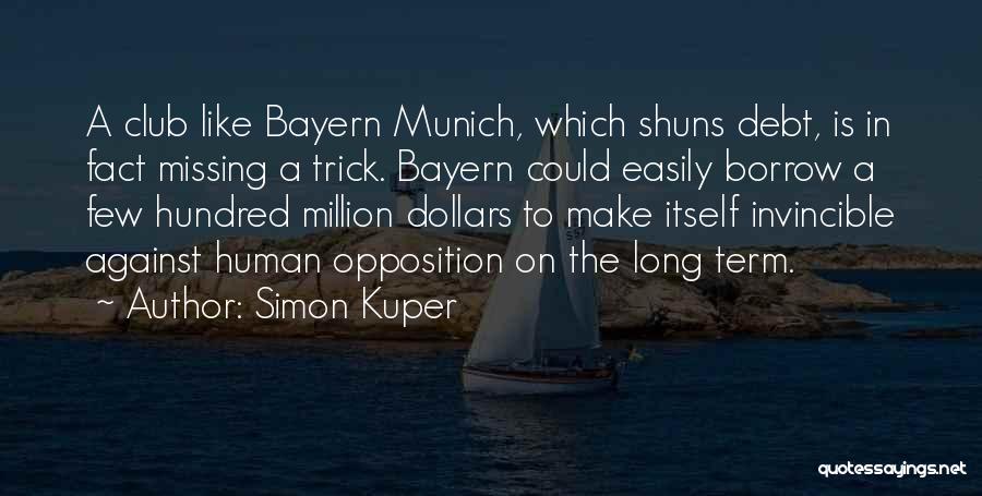 Bayern Munich Best Quotes By Simon Kuper