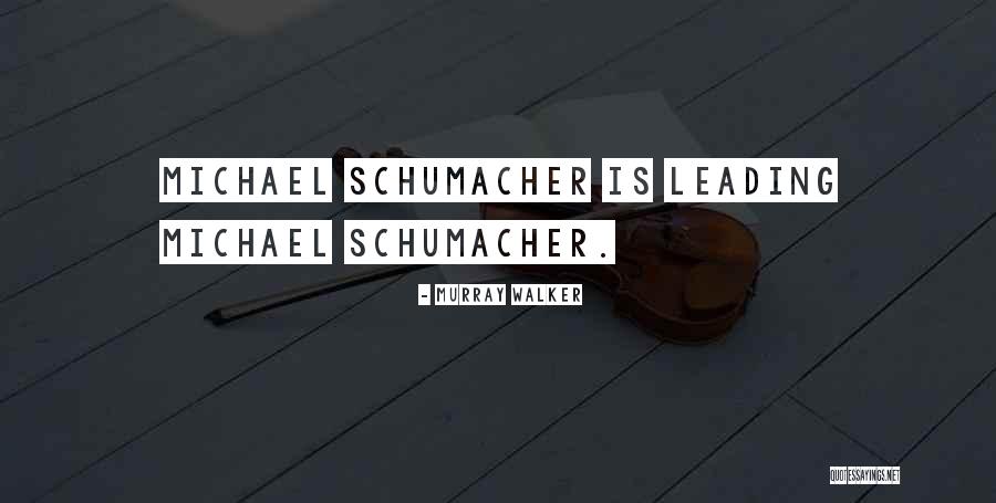 Bayernshop Quotes By Murray Walker Bayernshop Quotes By Murray Walker