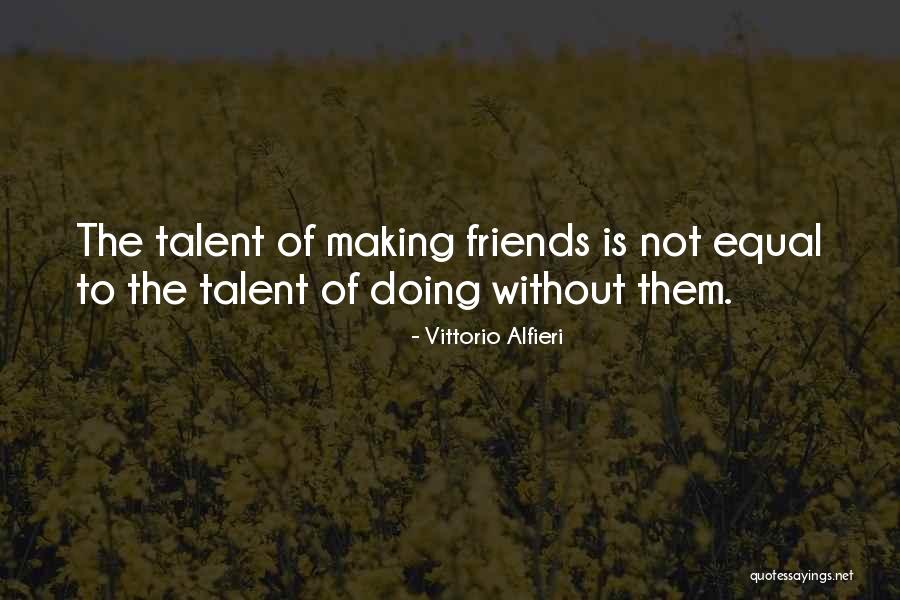 Bayers Bakery Quotes By Vittorio Alfieri Bayers Bakery Quotes By Vittorio Alfieri