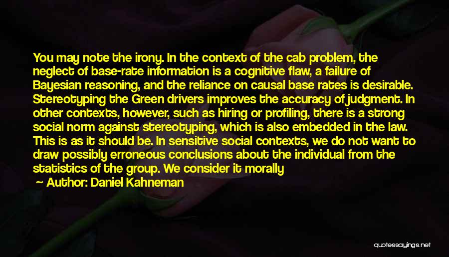 Bayesian Statistics Quotes By Daniel Kahneman