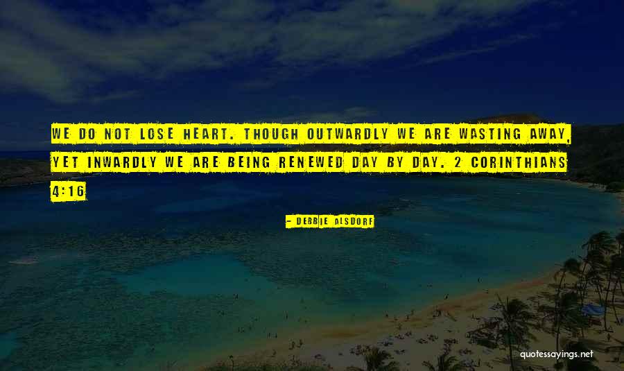 Baygarden Quotes By Debbie Alsdorf Baygarden Quotes By Debbie Alsdorf