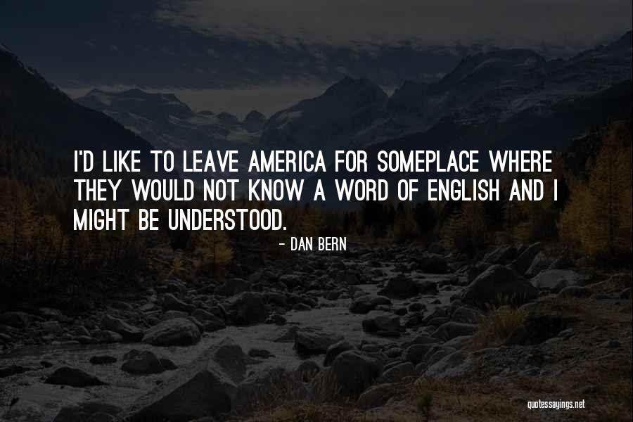 Baygas Quotes By Dan Bern Baygas Quotes By Dan Bern