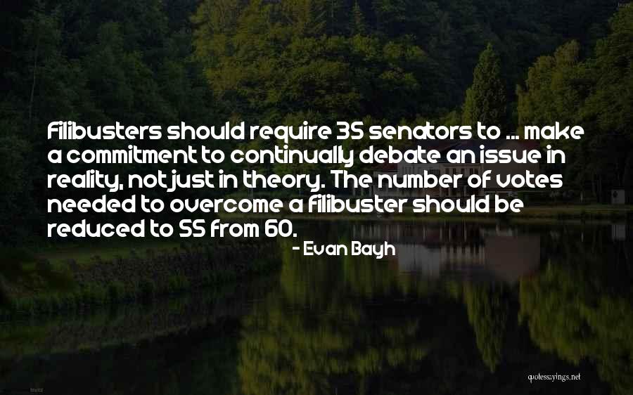 Bayh Quotes By Evan Bayh Bayh Quotes By Evan Bayh