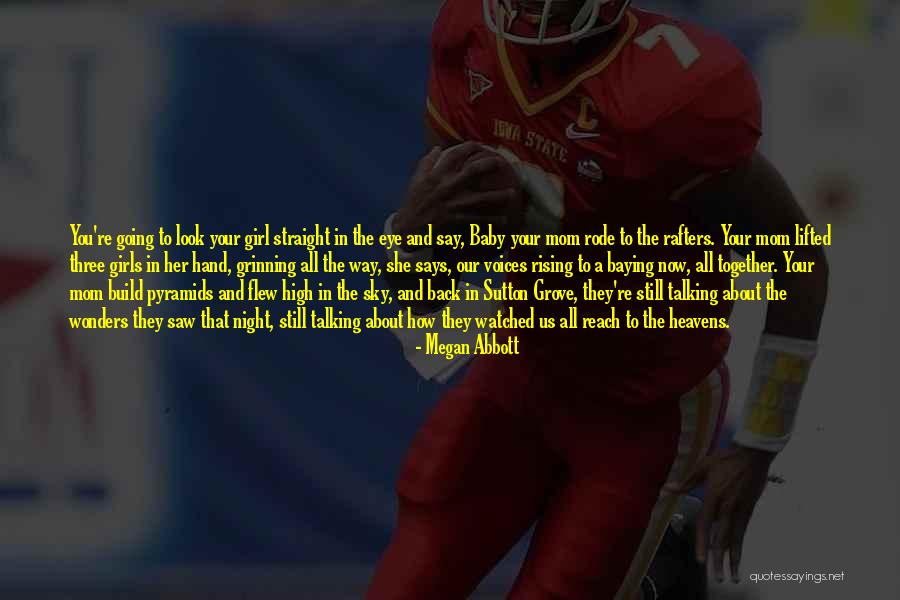 Baying Quotes By Megan Abbott Baying Quotes By Megan Abbott