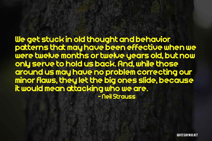 Baykal Press Quotes By Neil Strauss Baykal Press Quotes By Neil Strauss