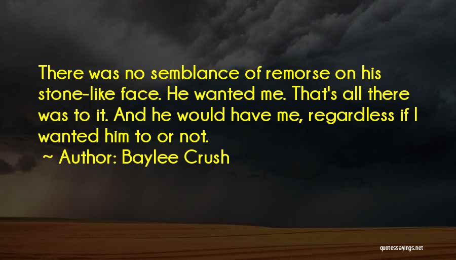 Baylee Crush Quotes 667623