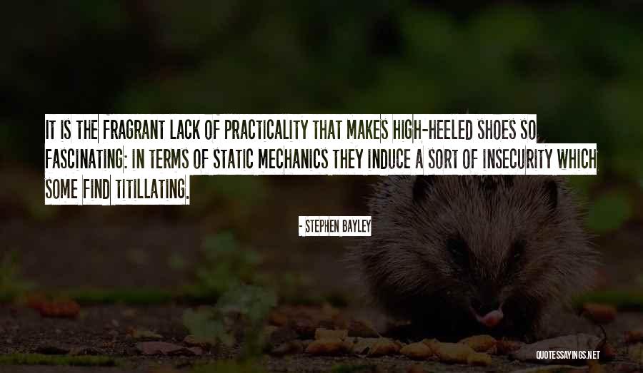 Bayley Best Quotes By Stephen Bayley Bayley Best Quotes By Stephen Bayley