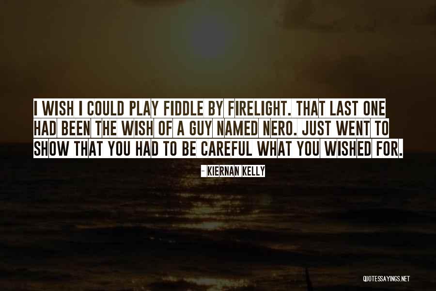 Baylie Cregut Quotes By Kiernan Kelly Baylie Cregut Quotes By Kiernan Kelly