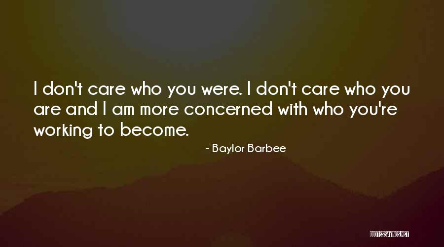 Baylor Barbee Quotes 1513047