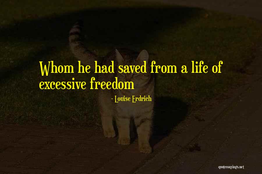 Baynton Maurade Quotes By Louise Erdrich Baynton Maurade Quotes By Louise Erdrich
