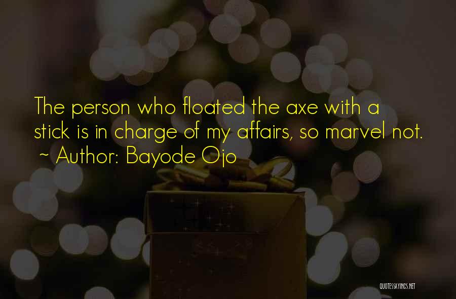 Bayode Ojo Quotes 107387