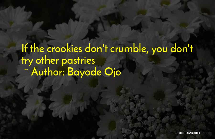 Bayode Ojo Quotes 2025447