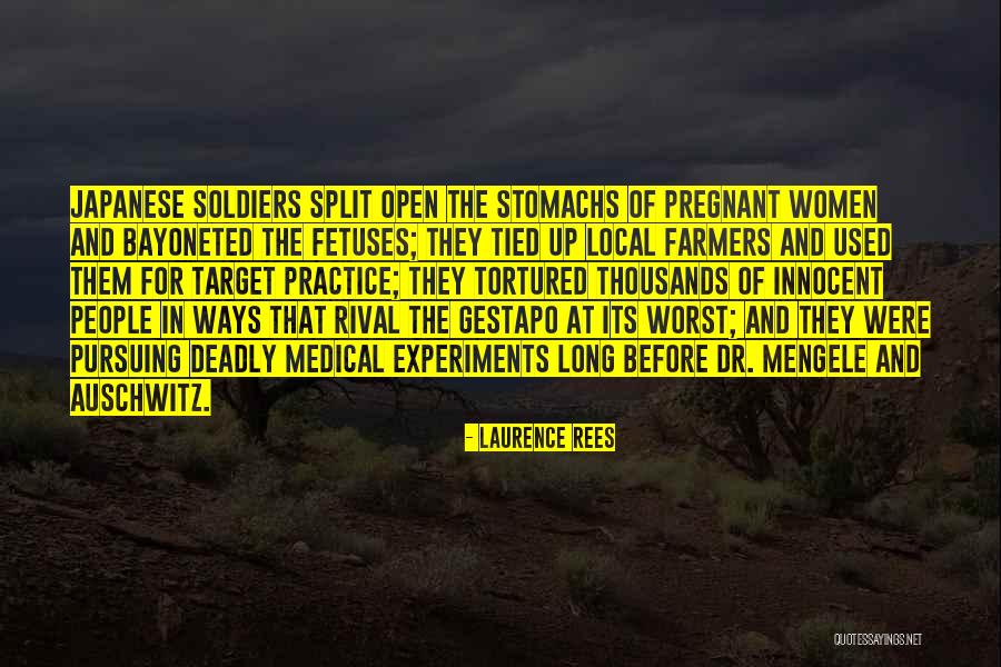 Bayoneted By People Quotes By Laurence Rees Bayoneted By People Quotes By Laurence Rees