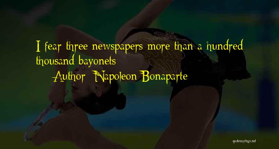 Bayonets Quotes By Napoleon Bonaparte