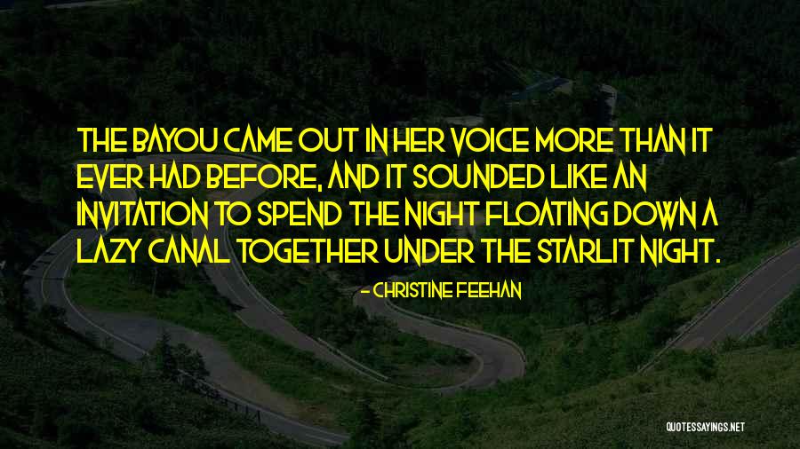 Bayou Quotes By Christine Feehan Bayou Quotes By Christine Feehan