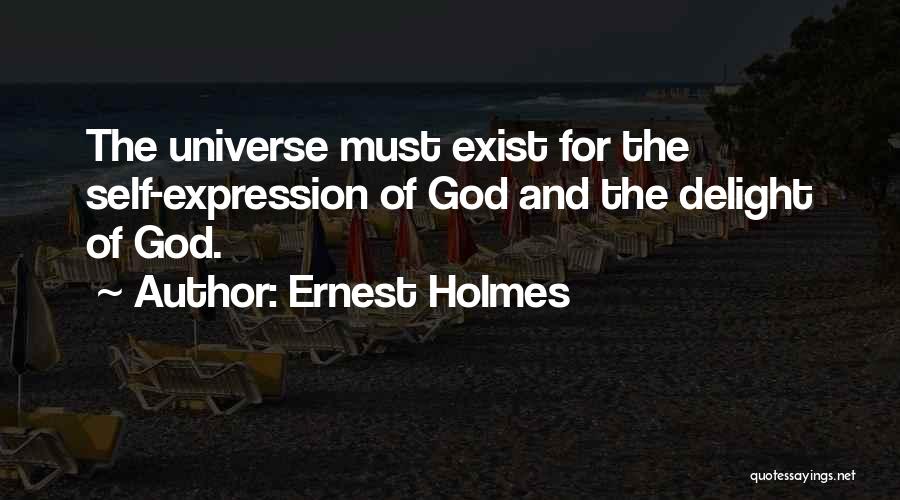 Bayraklar Quotes By Ernest Holmes