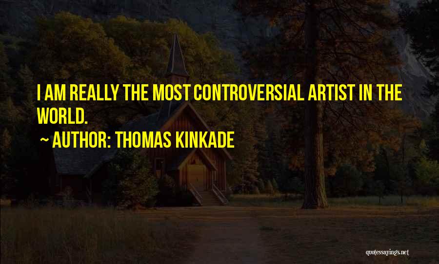 Bayraklar Quotes By Thomas Kinkade