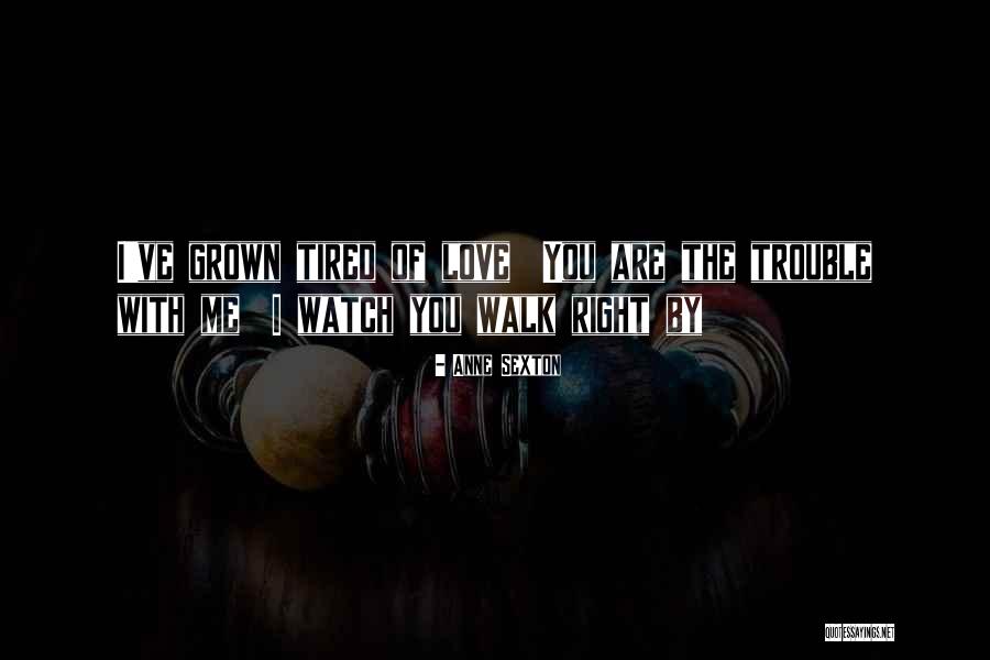 Bayraktar Otomotiv Quotes By Anne Sexton Bayraktar Otomotiv Quotes By Anne Sexton